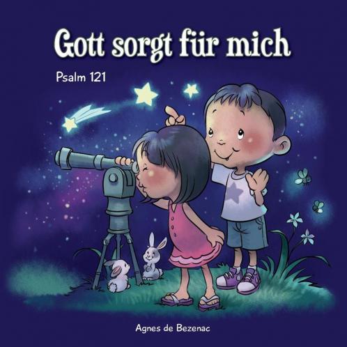 Psalm 121: Gott sorgt für mich: 4 (Bibelcapitel Für Kinder)