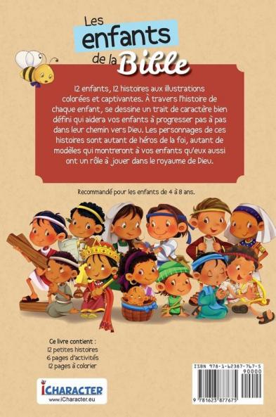 Les enfants de la Bible: Les enfants de l'époque biblique parlent aux enfants d'aujourd'hui