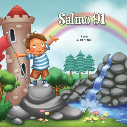 Salmo 91: Proteção de Deus: 7 (A Bíblia Para Crianças)