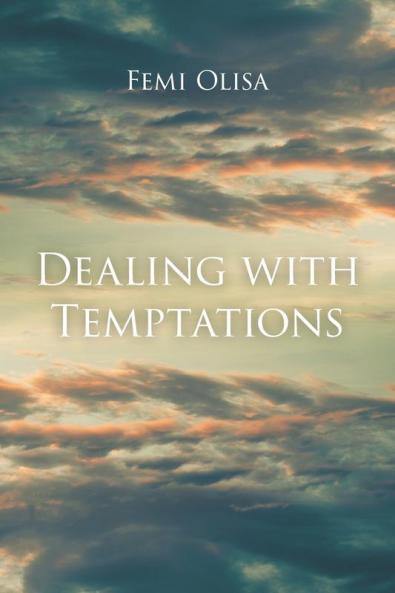 Dealing with Temptations
