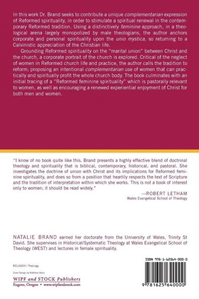 Complementarian Spirituality: Reformed Women and Union with Christ (West Theological Monograph)