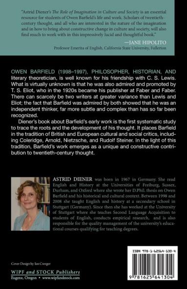 The Role of Imagination in Culture and Society: Owen Barfield's Early Work