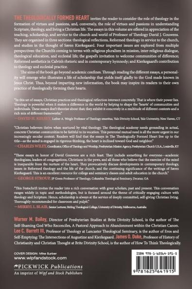 The Theologically Formed Heart: Essays in Honor of David J. Gouwens
