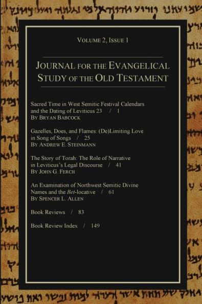 Journal for the Evangelical Study of the Old Testament 2.1