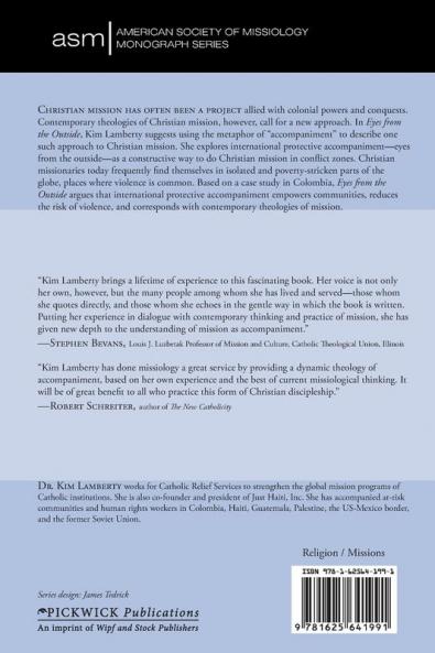 Eyes from the Outside: Christian Mission in Zones of Violent Conflict: 19 (American Society of Missiology Monograph)
