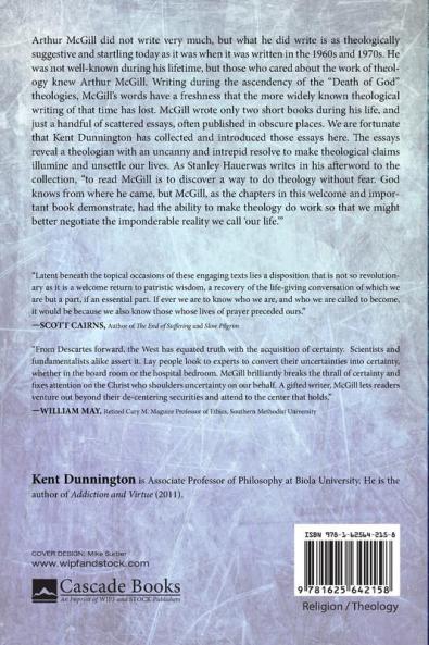 The Uncertain Center: Essays of Arthur C. McGill