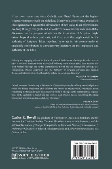 Biblical Inspiration and the Authority of Scripture