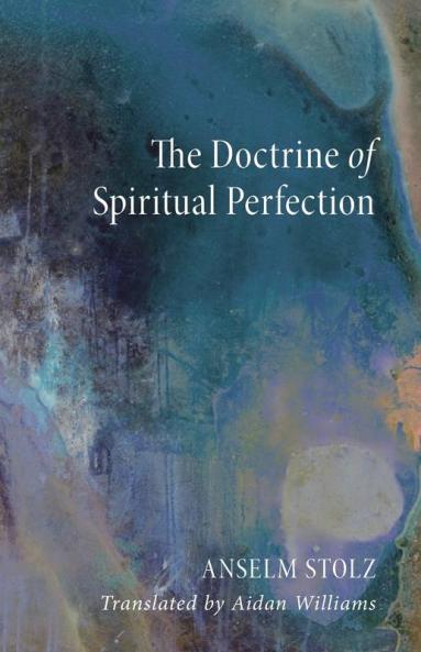 The Doctrine of Spiritual Perfection