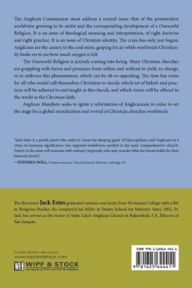 Anglican Manifesto: A Christian Response to Oneworld Religion
