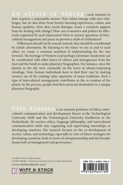 Planetary Responsibilities: An Ethics of Timing