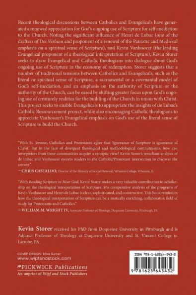 Reading Scripture to Hear God: Kevin Vanhoozer and Henri de Lubac on God's Use of Scripture in the Economy of Redemption
