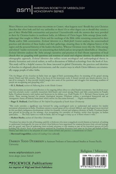 Ecclesial Identities in a Multi-Faith Context: Jesus Truth-Gatherings (Yeshu Satsangs) Among Hindus and Sikhs in Northwest India: 22 (American Society of Missiology Monograph)