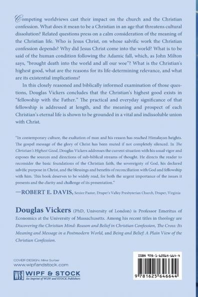 The Christian's Highest Good