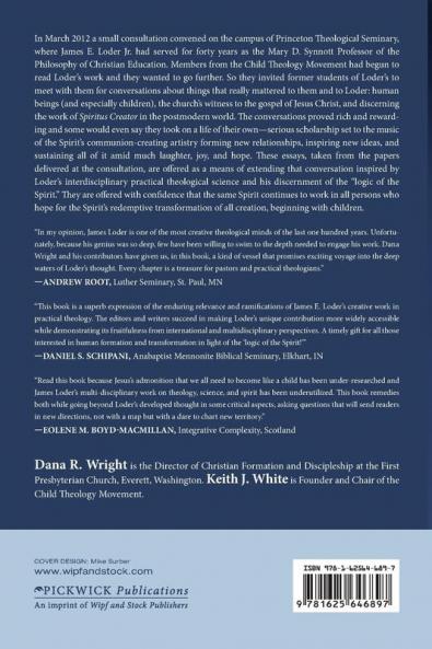 The Logic of the Spirit in Human Thought and Experience: Exploring the Vision of James E. Loder Jr.