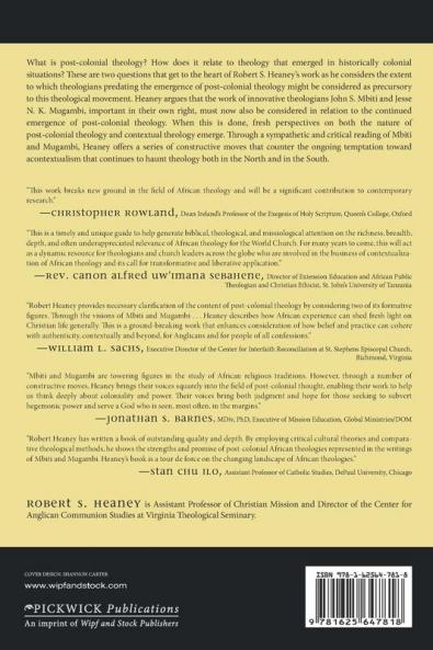 From Historical to Critical Post-Colonial Theology: The Contribution of John S. Mbiti and Jesse N. K. Mugambi: 9 (African Christian Studies)