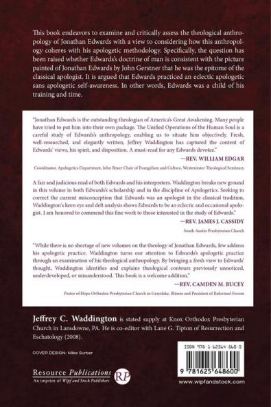 The Unified Operations of the Human Soul: Jonathan Edwards's Theological Anthropology and Apologetic