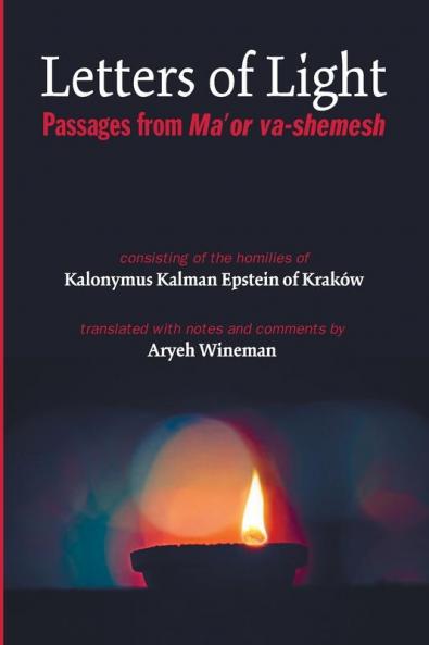 Letters of Light: Passages from Ma'or Va-Shemesh