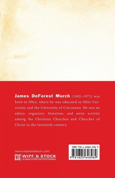 The Free Church: A Treatise on Church Polity with Special Relevance to Doctrine and Practice in Christian Churches and Churches of Christ