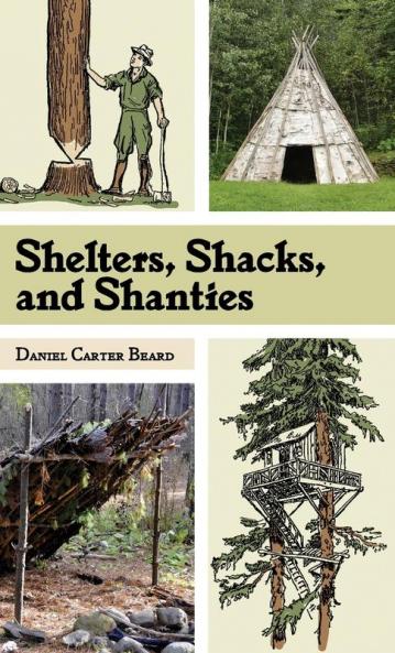 Shelters Shacks and Shanties