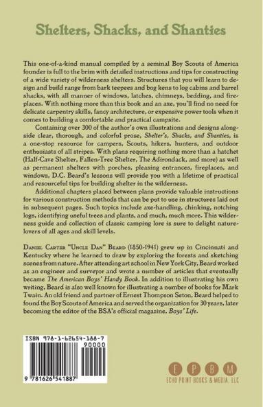 Shelters Shacks and Shanties: The Classic Guide to Building Wilderness Shelters (Dover Books on Architecture)