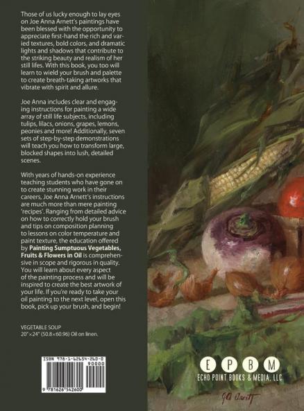 Painting Sumptuous Vegetables Fruits & Flowers in Oil