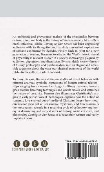 Coming to Our Senses