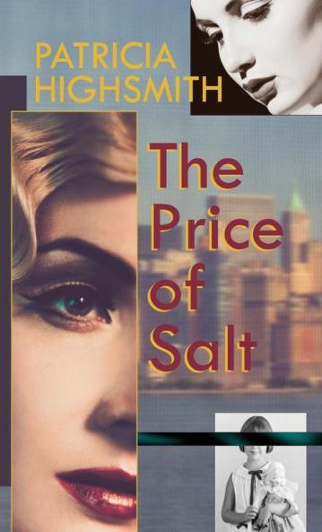 The Price of Salt or Carol
