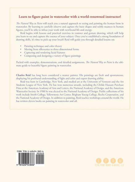 The Natural Way to Paint: Rendering the Figure in Watercolor Simply and Beautifully