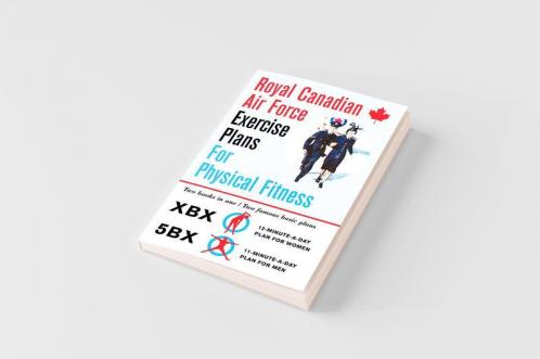 Royal Canadian Air Force Exercise Plans for Physical Fitness