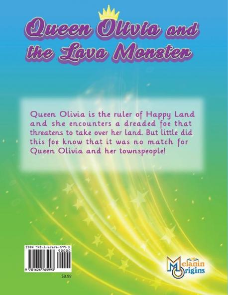 Queen Olivia and the Lava Monster