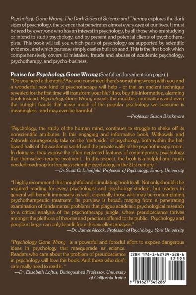Psychology Gone Wrong: The Dark Sides of Science and Therapy