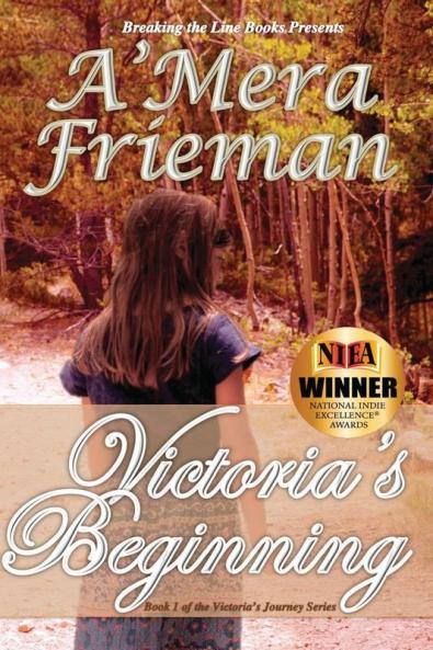 Breaking the Line: Victoria's Beginning (Victoria's Journey)