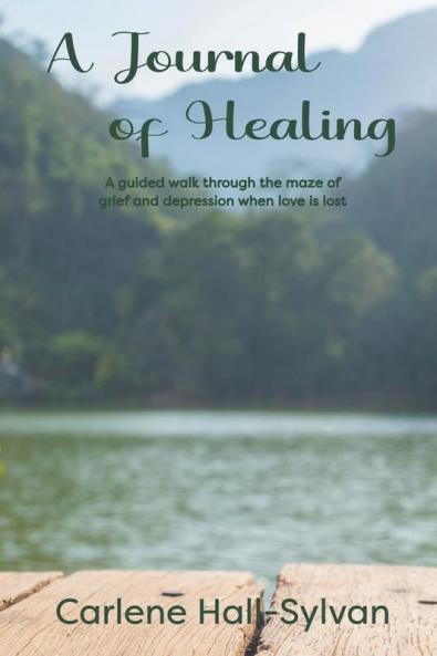 A Journal of Healing