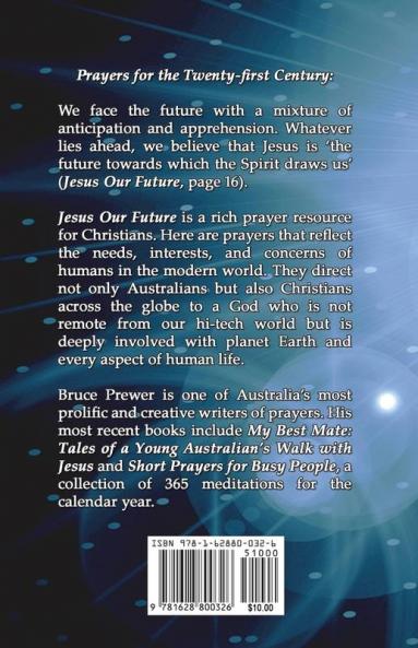 Jesus Our Future: Prayers for the Twenty-First Century