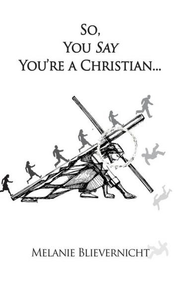 So You Say You're a Christian