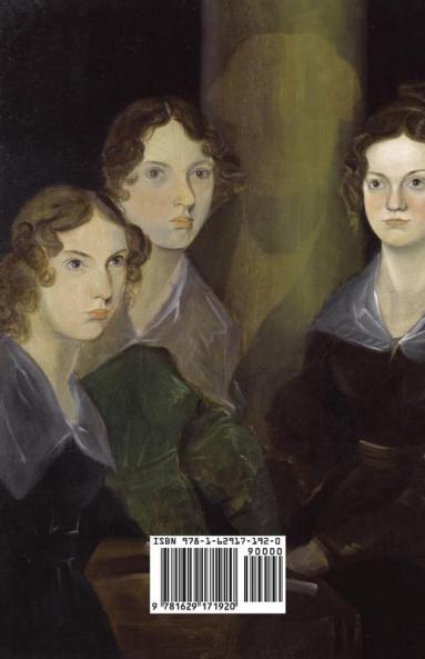 Bronte: A Biography of the Literary Family
