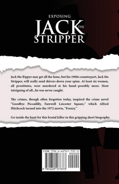 Exposing Jack the Stripper: A Biography of the Worst Serial Killer You've Probably Never Heard of: 3 (Crime Shorts)