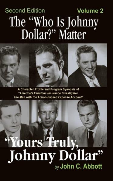 The Who Is Johnny Dollar? Matter Volume 2 (2nd Edition) (hardback)