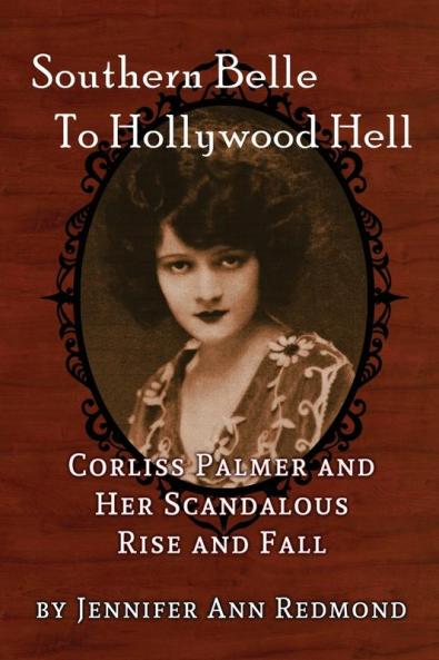 Southern Belle To Hollywood Hell