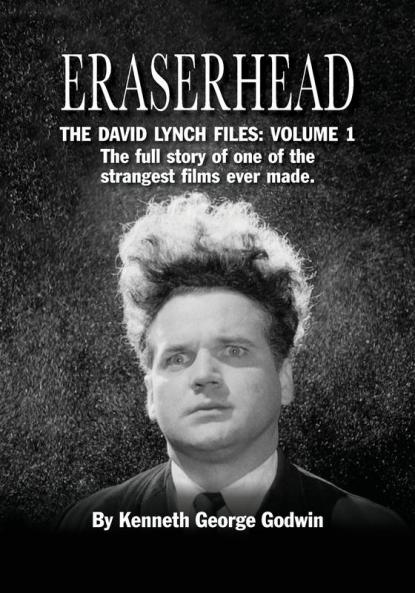 Eraserhead The David Lynch Files