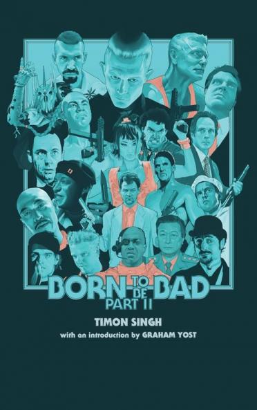 Born to Be Bad Part II (hardback)