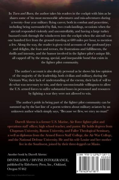 Turn and Burn: A Fighter Pilot's Memories and Confessions