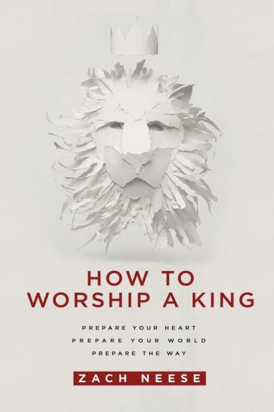 How to Worship a King