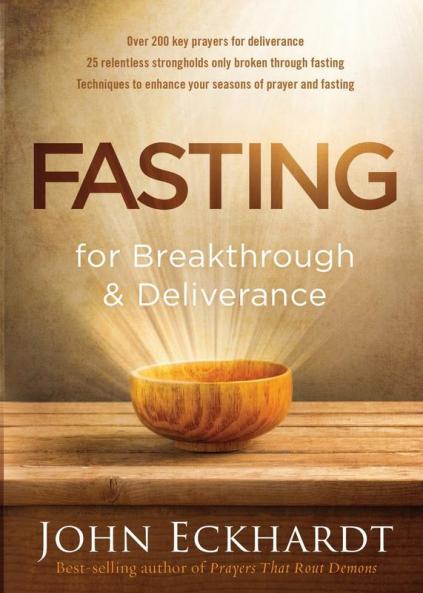 Fasting for Breakthrough and Deliverance