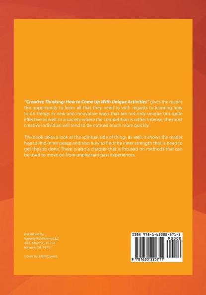 Creative Thinking: How to Come Up with Unique Activities