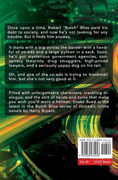 Snake Road: 2 (Butch Bliss)