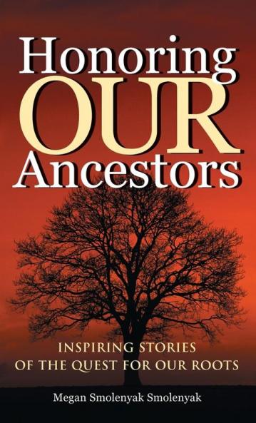 Honoring Our Ancestors