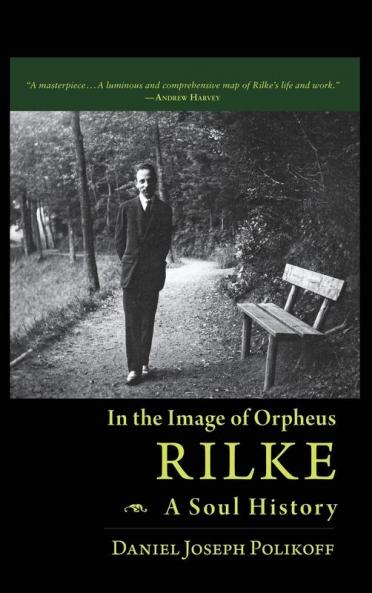 Rilke a Soul History