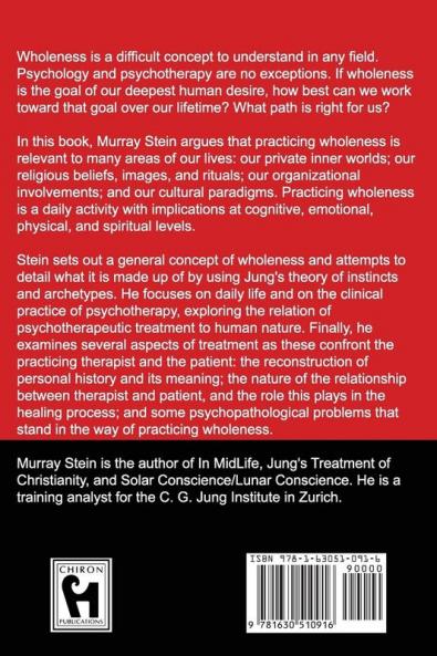 Practicing Wholeness: Analytical Psychology and Jungian Thought