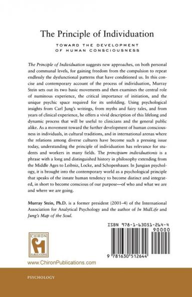 The Principle of Individuation: Toward the Development of Human Consciousness